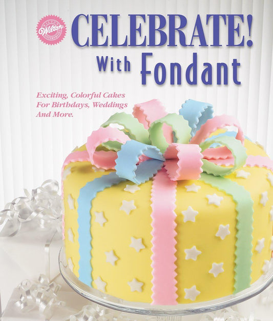 Celebrate with Fondant Book