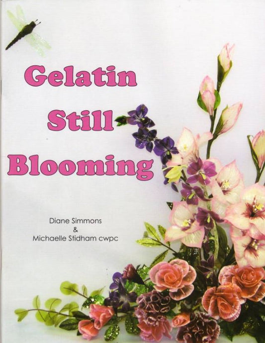 Gelatin Still Blooming book